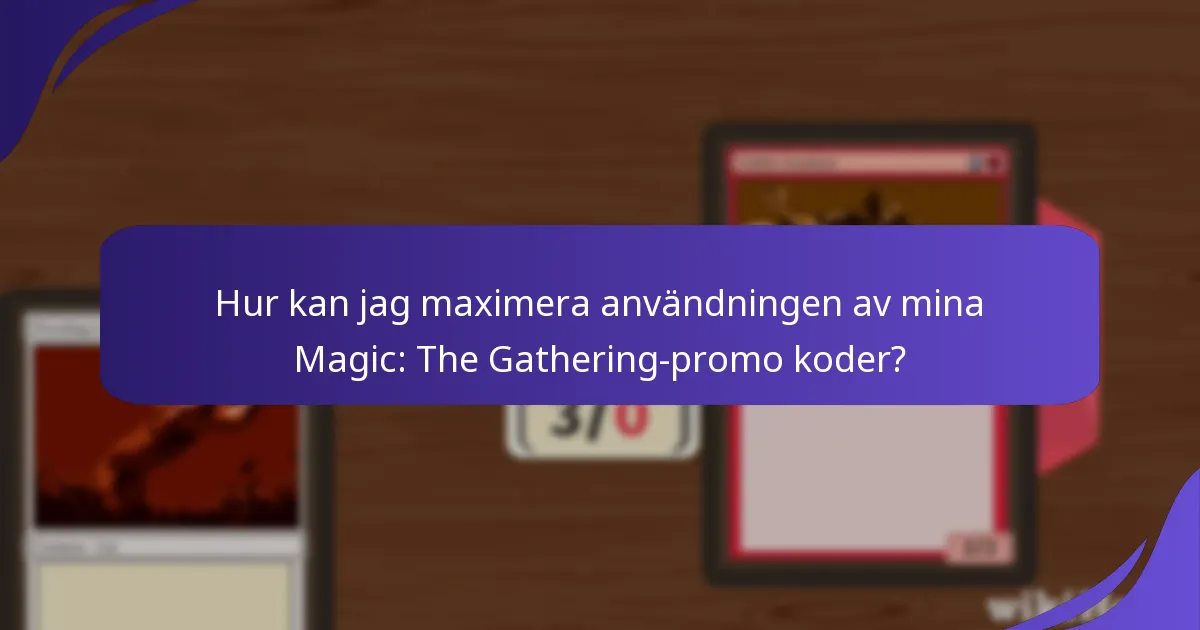 Hur kan jag dela Magic: The Gathering-promo koder med vänner?