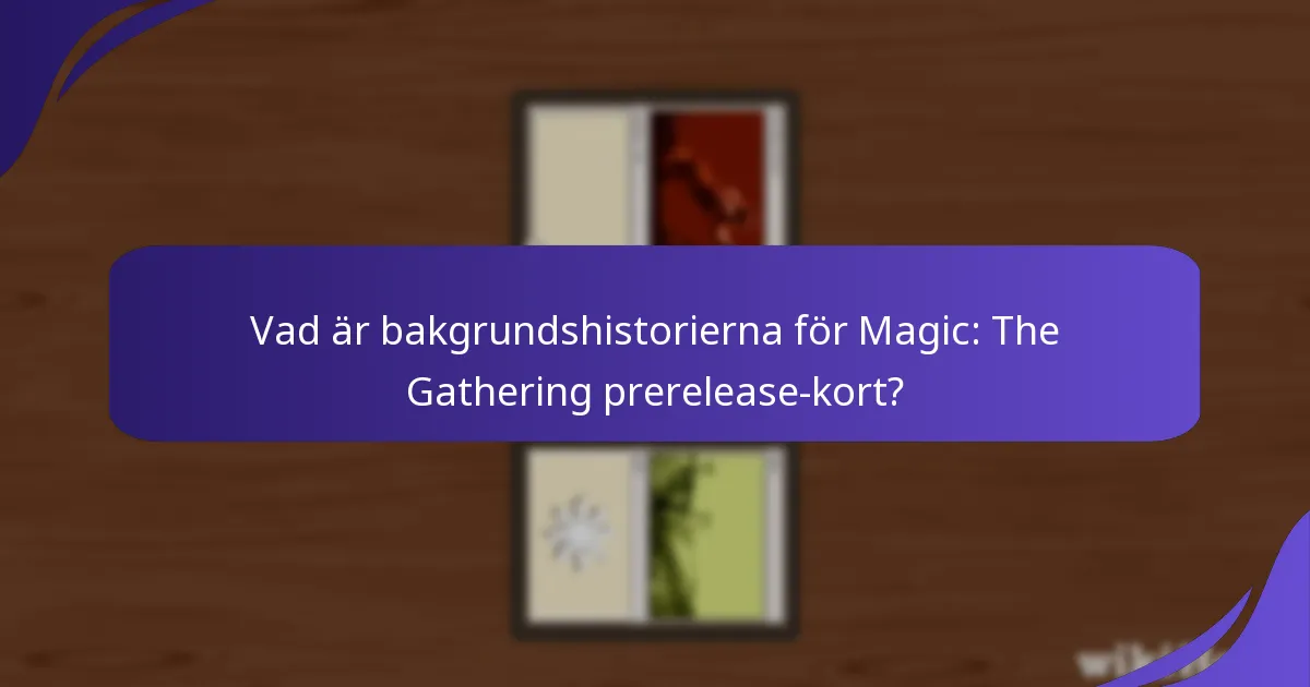 Vilka tematiska element finns i prerelease-korten?