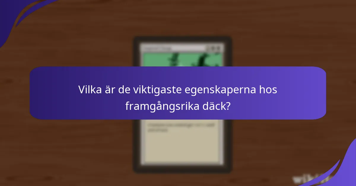 Vilka är de viktigaste egenskaperna hos framgångsrika däck?