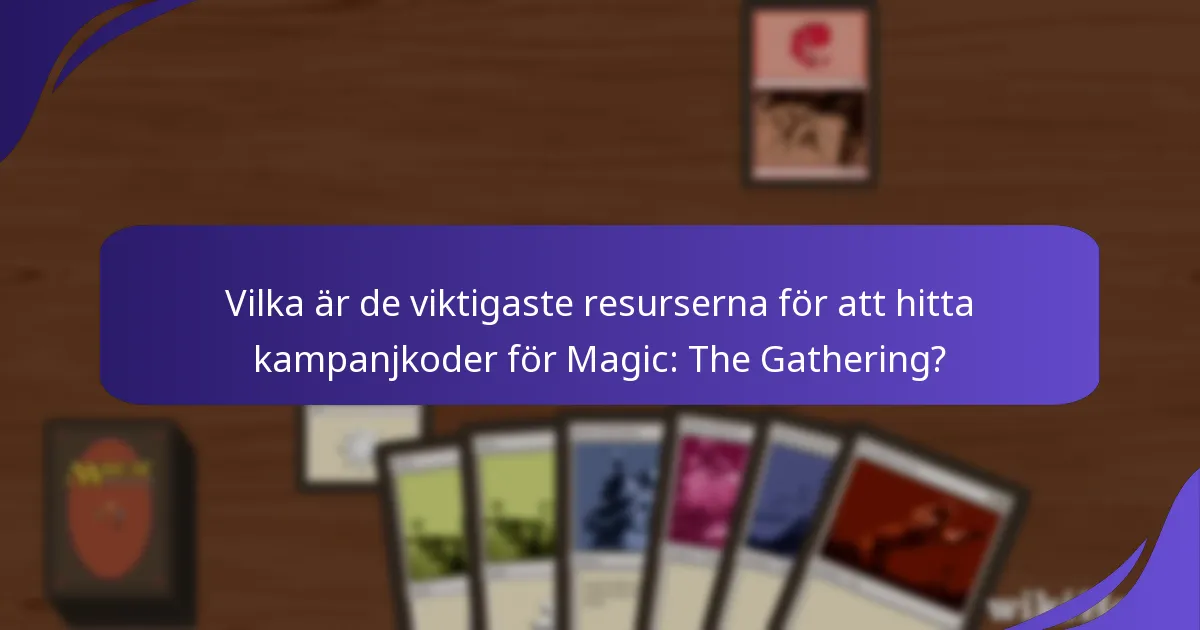 Vilka är fördelarna med att använda kampanjkoder för Magic: The Gathering?