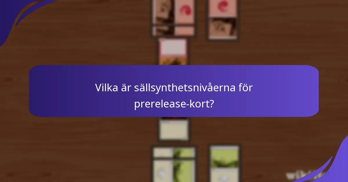 Hur köper man Magic: The Gathering prerelease-kort?