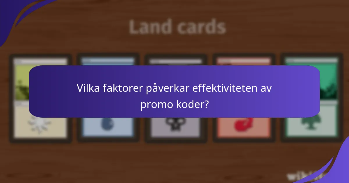Vilka faktorer påverkar effektiviteten av promo koder?